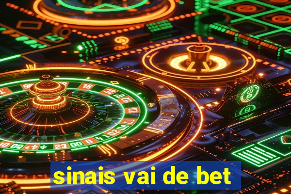 sinais vai de bet